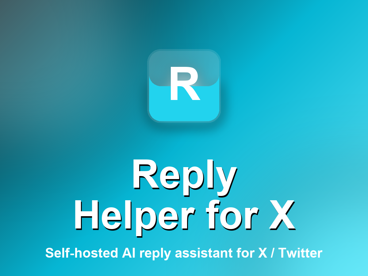 Reply Helper for X